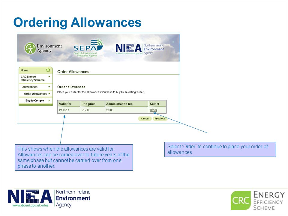 Ordering Allowances Select ‘Order’ to continue to place your order of allowances.