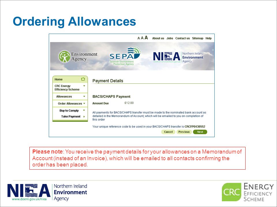 Ordering Allowances Please note: You receive the payment details for your allowances on a Memorandum of Account (instead of an Invoice), which will be  ed to all contacts confirming the order has been placed.