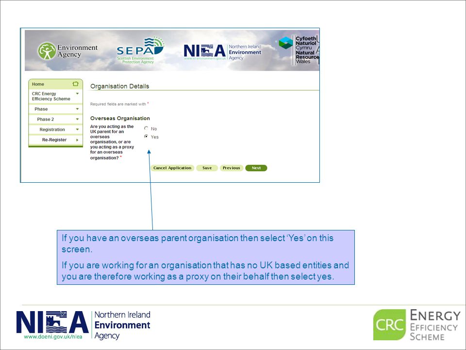 If you have an overseas parent organisation then select ‘Yes’ on this screen.