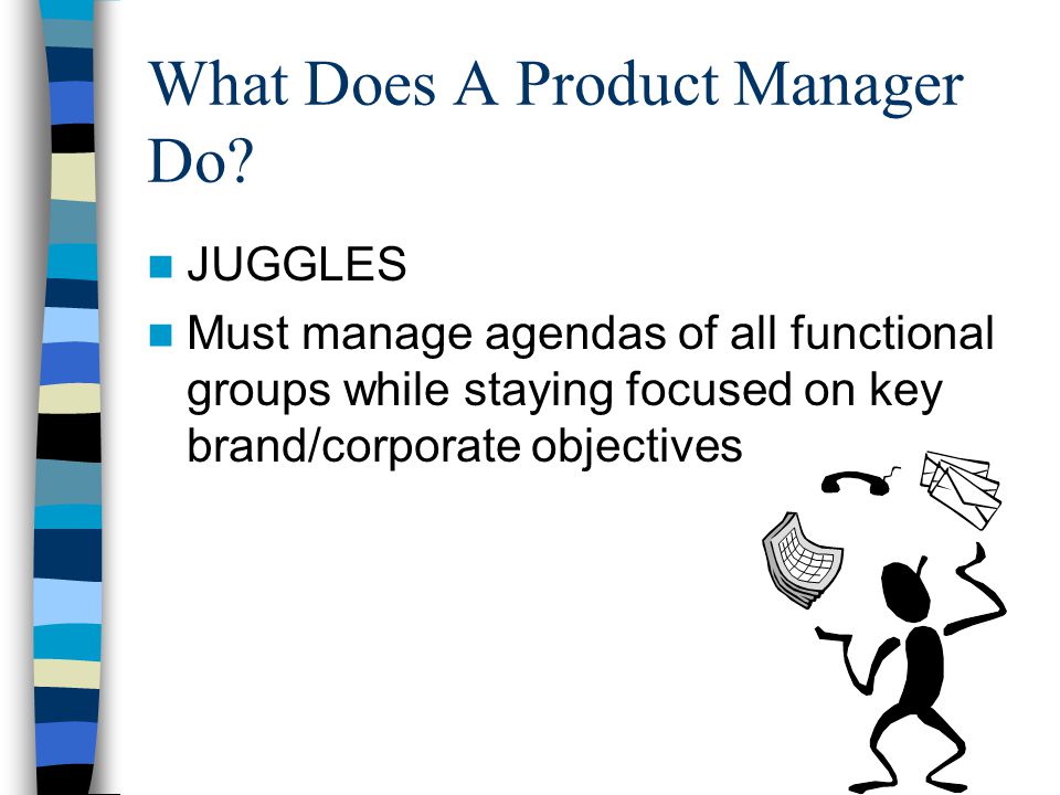 what does a product manager do