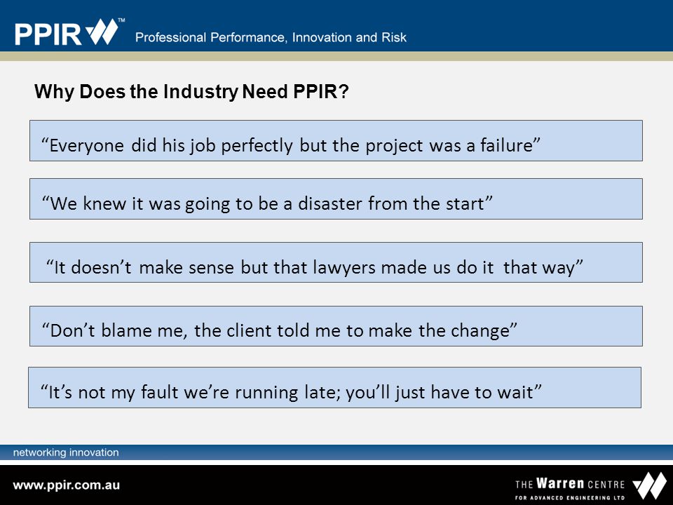 Why Does the Industry Need PPIR.