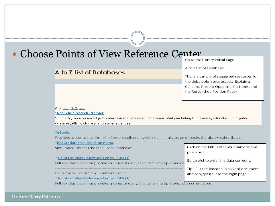 Choose Points of View Reference Center Dr.Amy Berry Fall 2011