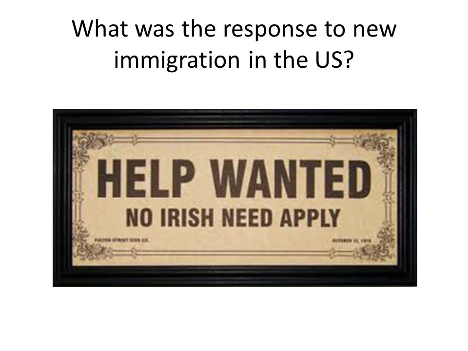 What was the response to new immigration in the US