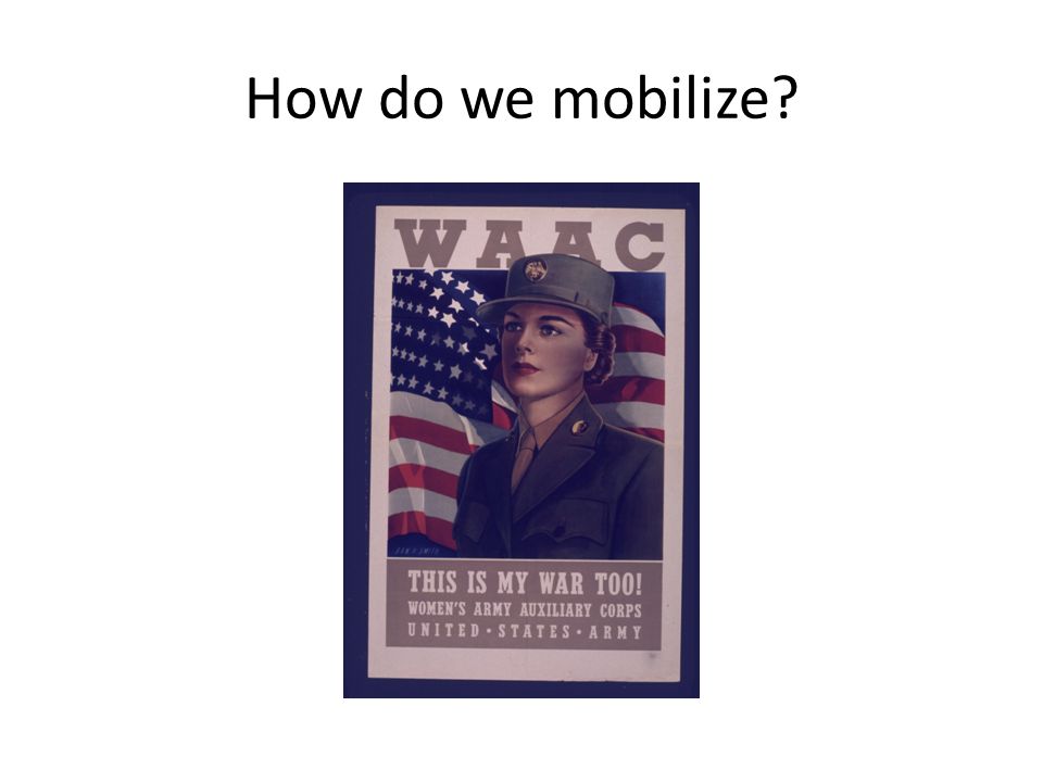 How do we mobilize