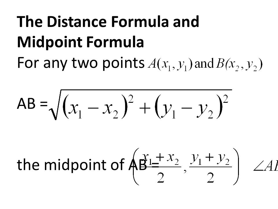 Distance And Midpoint Formula Distance And Midpoint Formula