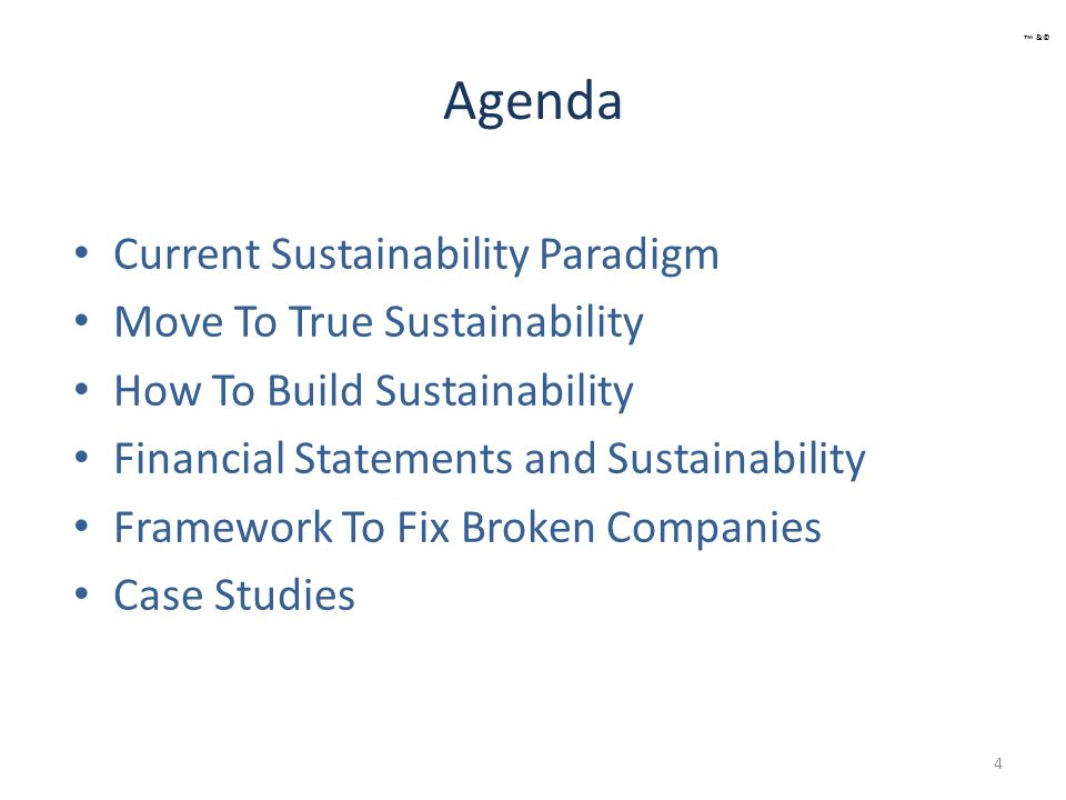 Agenda Current Sustainability Paradigm Move To True Sustainability How ...
