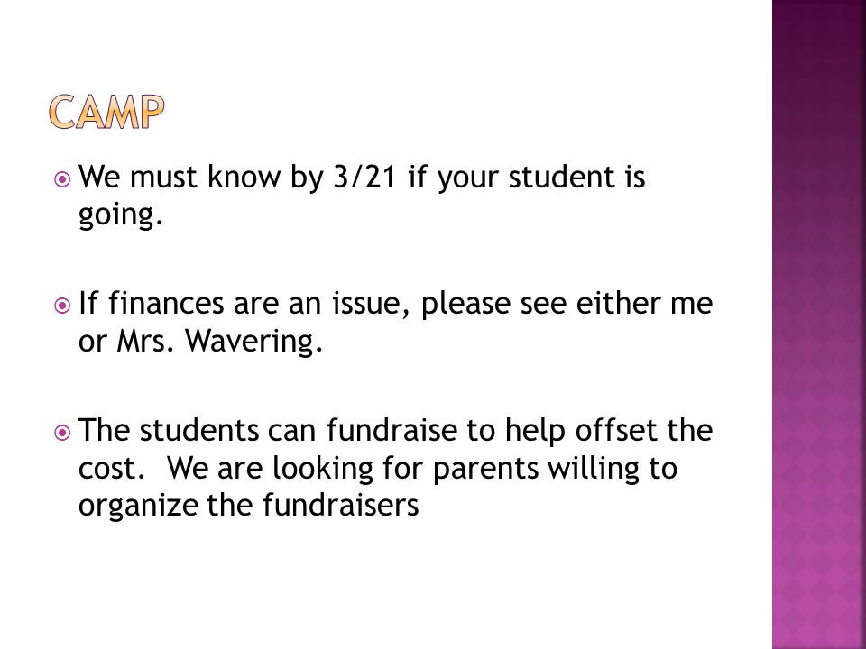  We must know by 3/21 if your student is going.