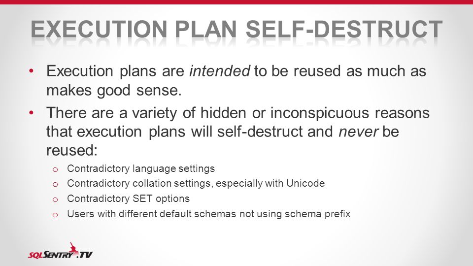 Execution plans are intended to be reused as much as makes good sense.