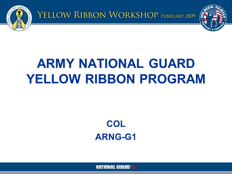 Army National Guard Yellow Ribbon Reintegration Program