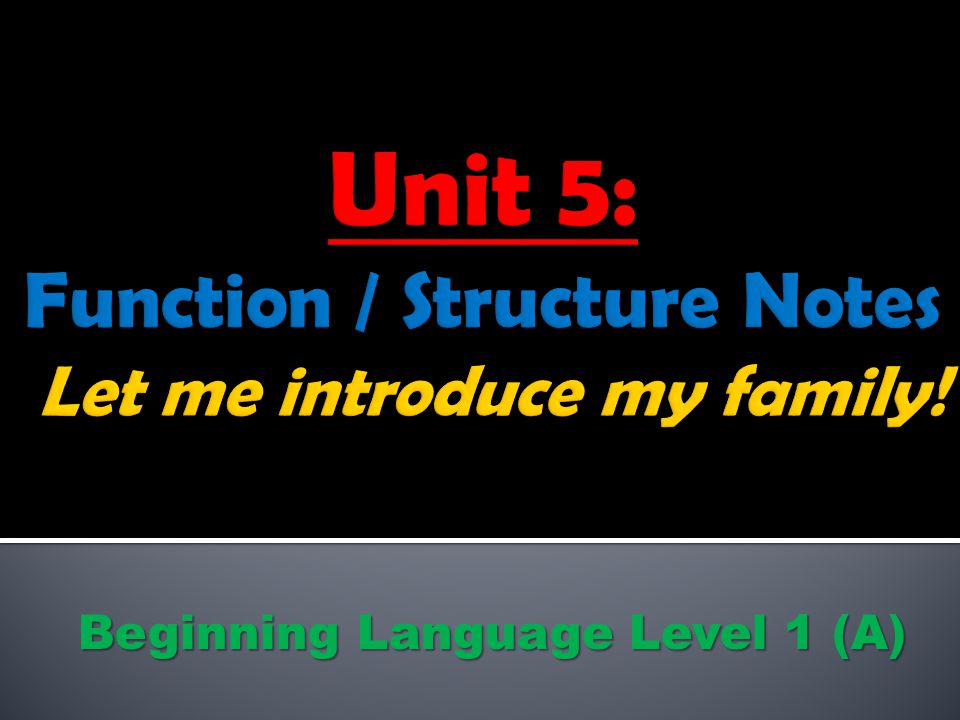 Beginning Language Level 1 (A)