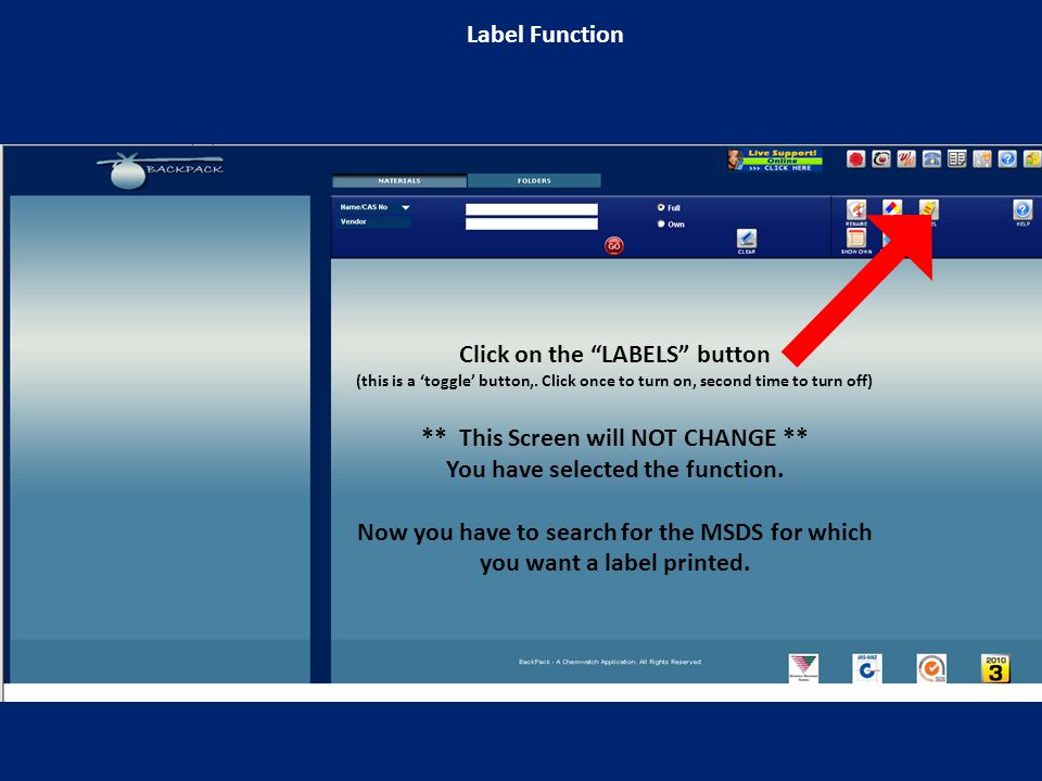 Click on the LABELS button (this is a ‘toggle’ button,.
