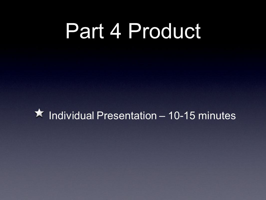 Part 4 Product Individual Presentation – minutes