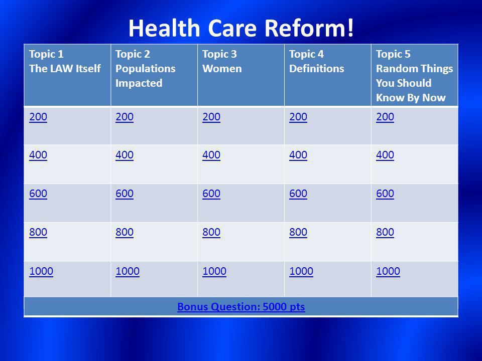 Health Care Reform.
