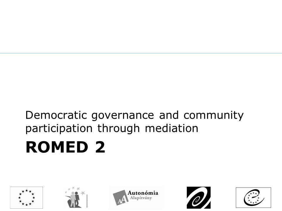 ROMED 2 Democratic governance and community participation through mediation