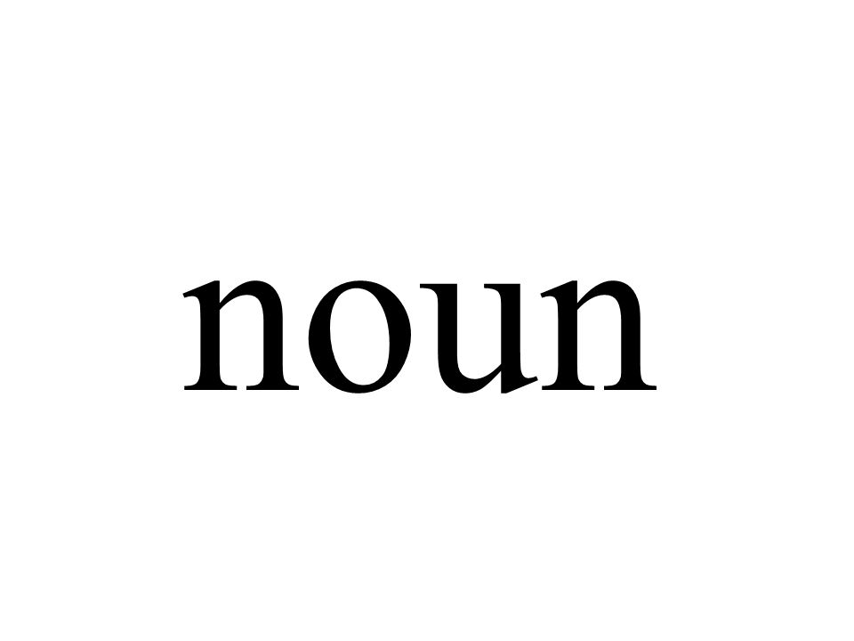 noun