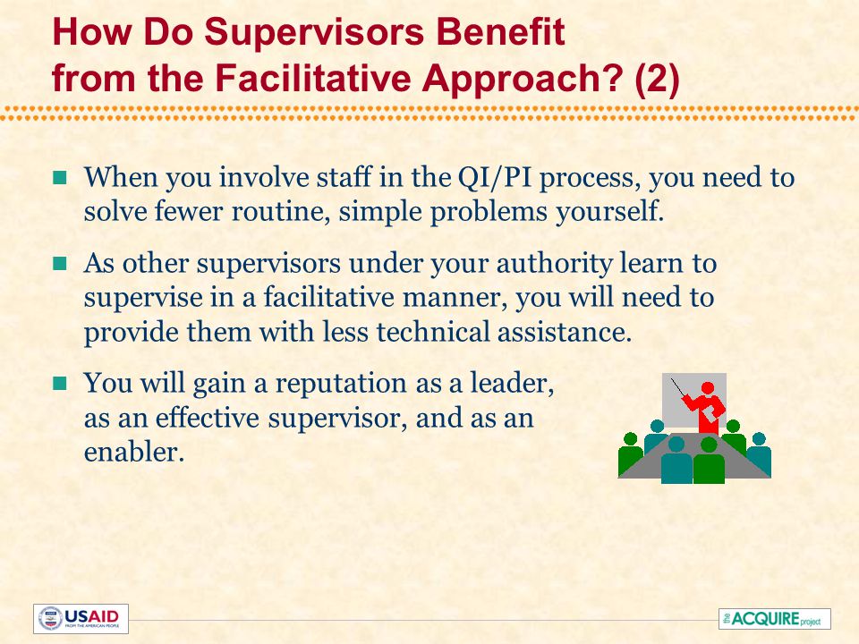 How Do Supervisors Benefit from the Facilitative Approach.