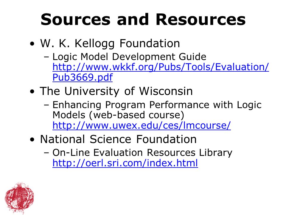 Sources and Resources W. K.