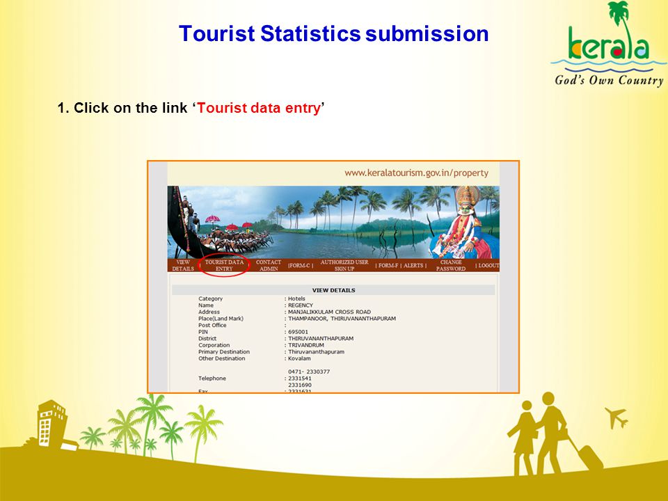 1. Click on the link ‘Tourist data entry’