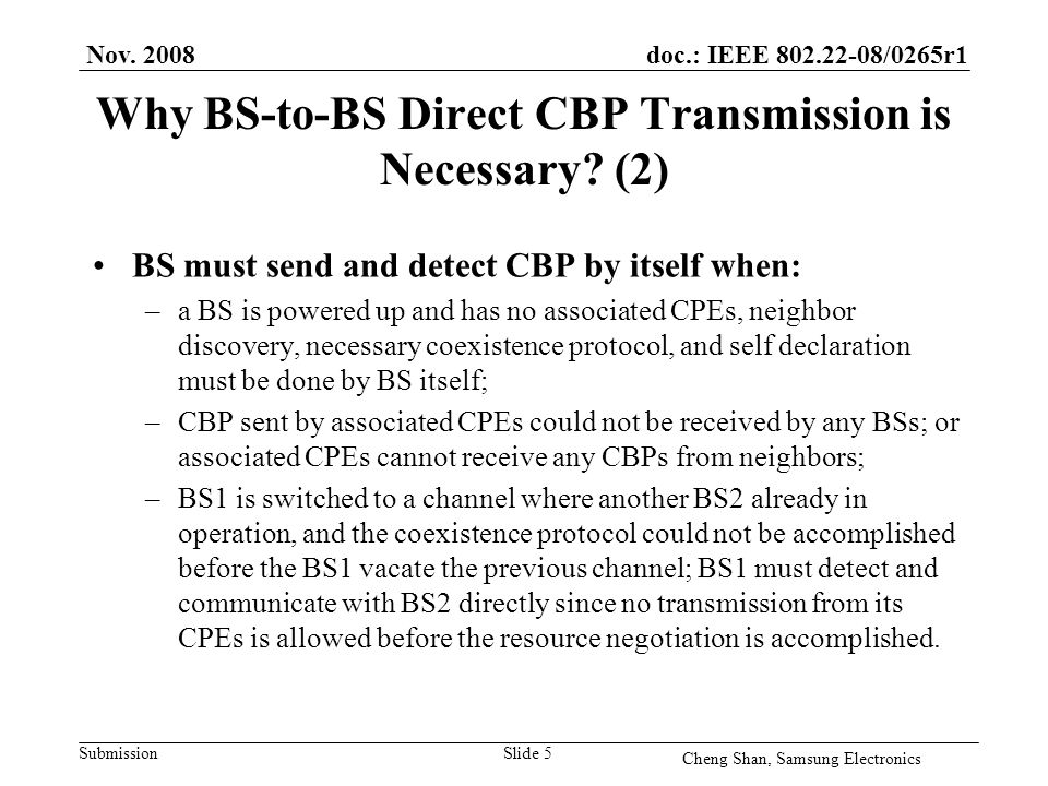 doc.: IEEE /0265r1 Submission Why BS-to-BS Direct CBP Transmission is Necessary.
