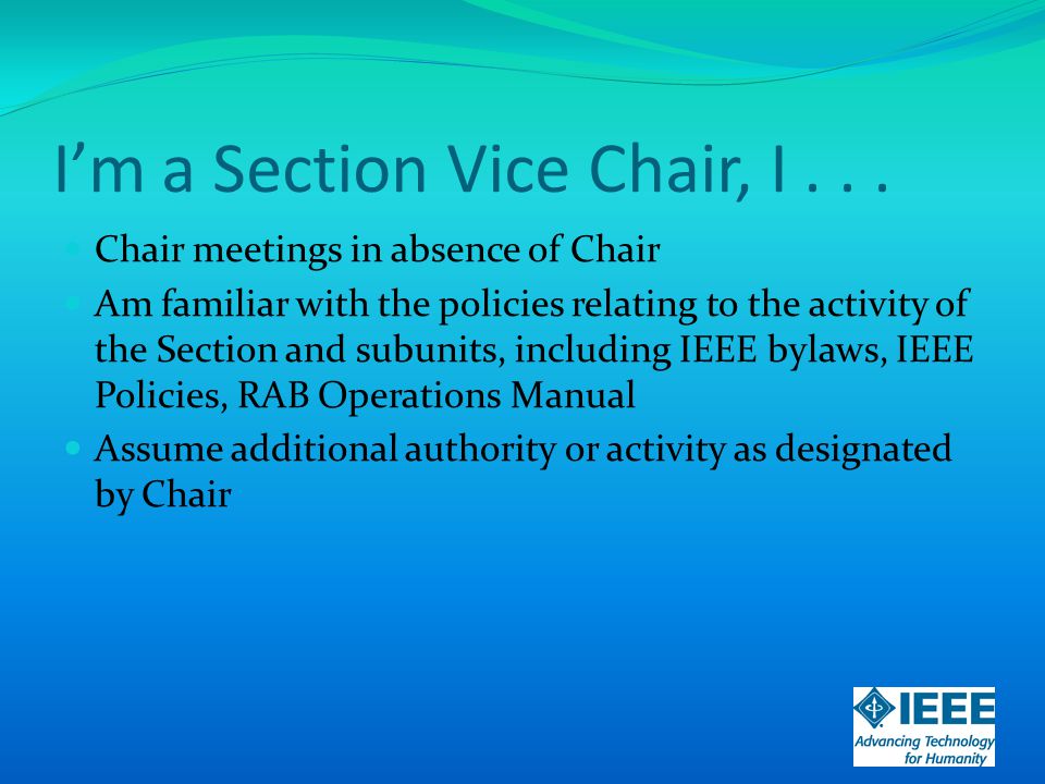 I’m a Section Vice Chair, I...