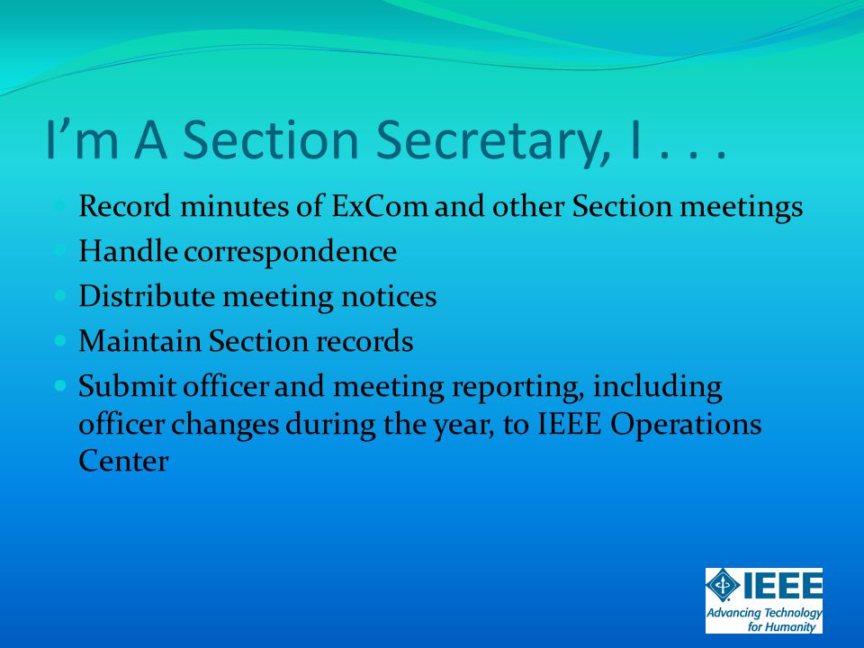 I’m A Section Secretary, I...
