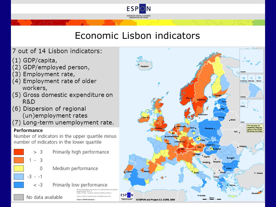 Economic Lisbon indicators 7 out of 14 Lisbon indicators: (1) GDP/capita, (2) GDP/employed person, (3) Employment rate, (4) Employment rate of older workers, (5) Gross domestic expenditure on R&D (6) Dispersion of regional (un)employment rates (7) Long-term unemployment rate.