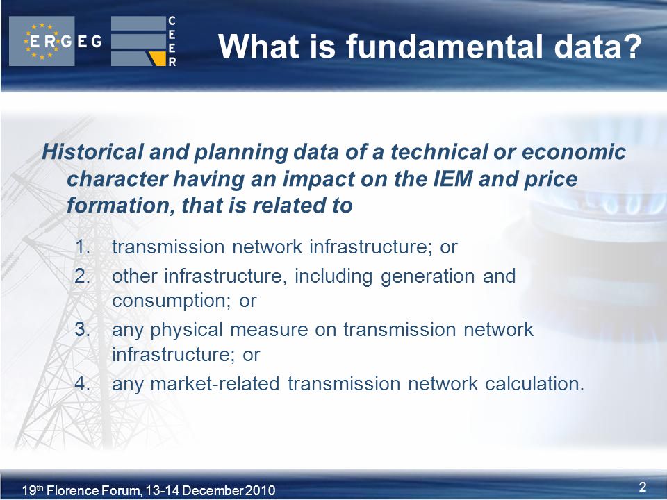 2XVIII Florence Forum, June th Florence Forum, December What is fundamental data.