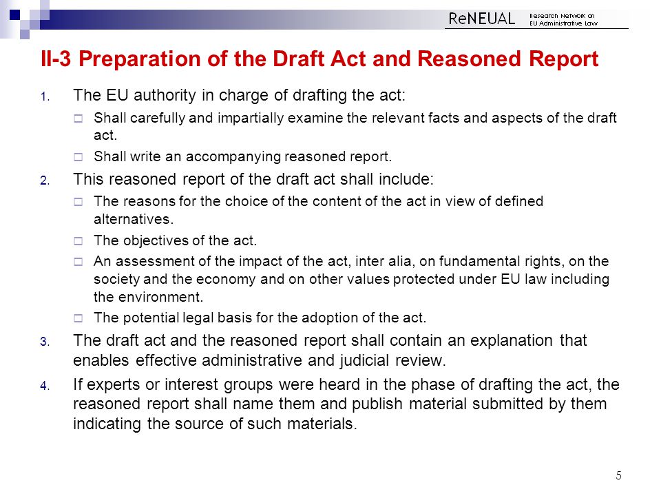 II-3 Preparation of the Draft Act and Reasoned Report 1.