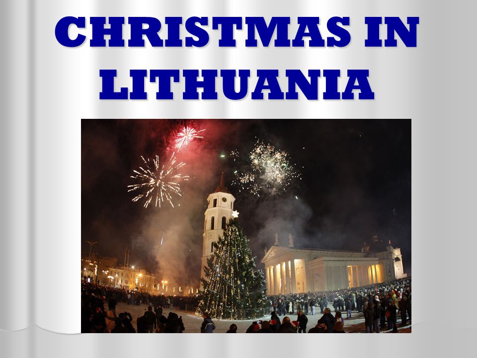 CHRISTMAS IN LITHUANIA