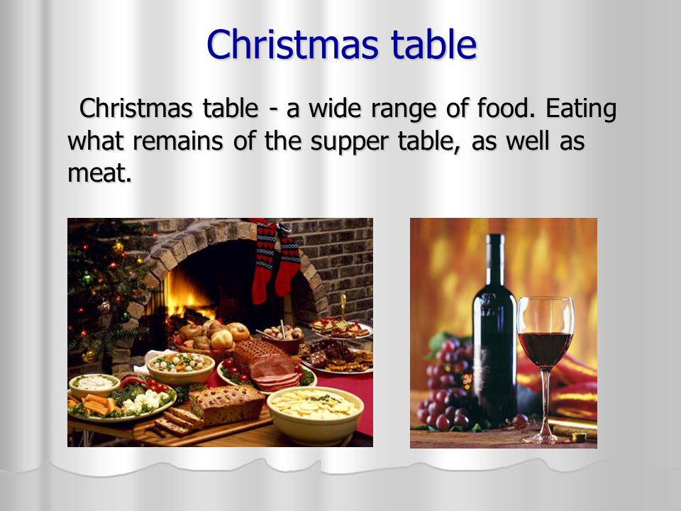 Christmas table Christmas table - a wide range of food.