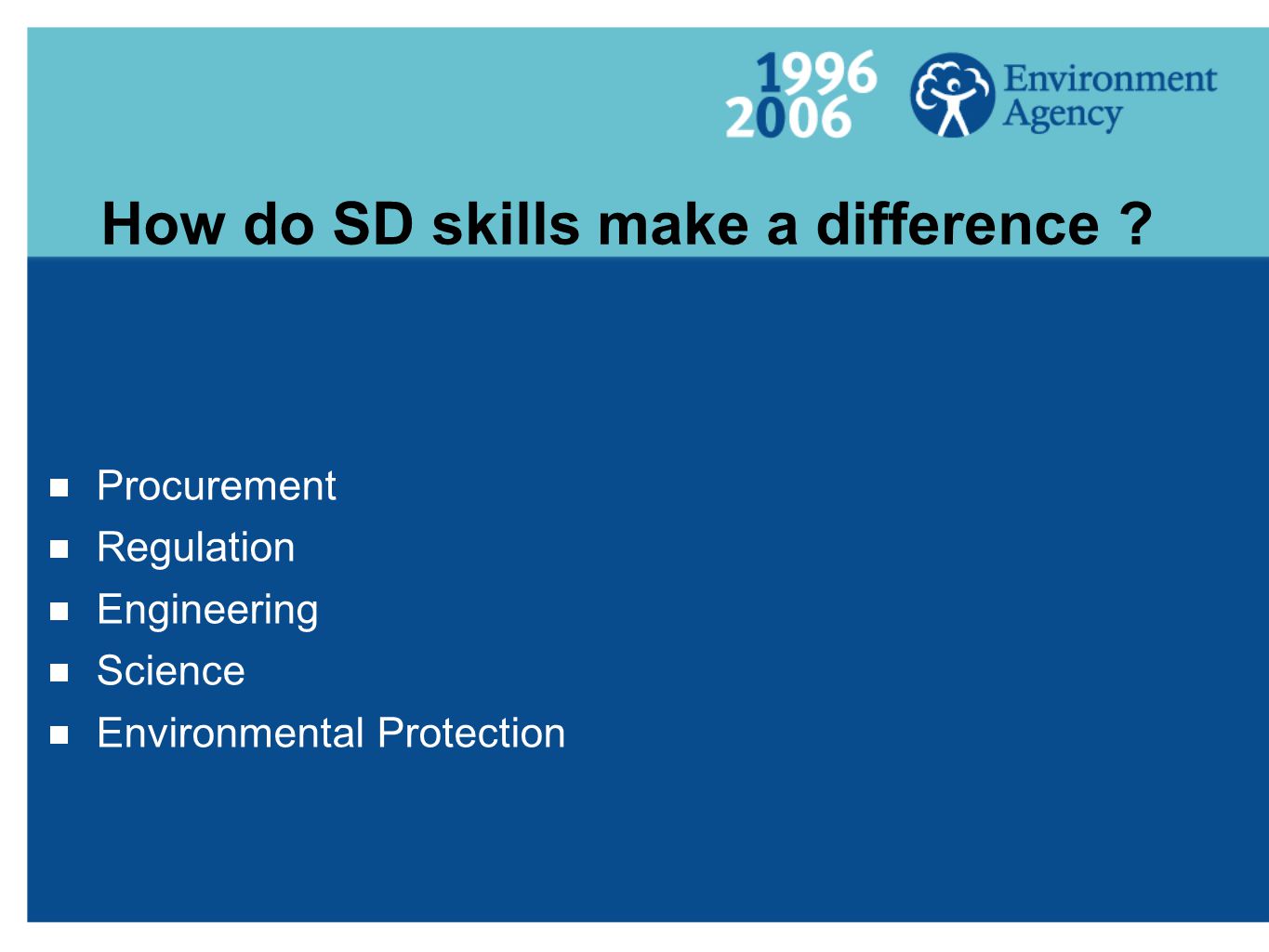 How do SD skills make a difference .