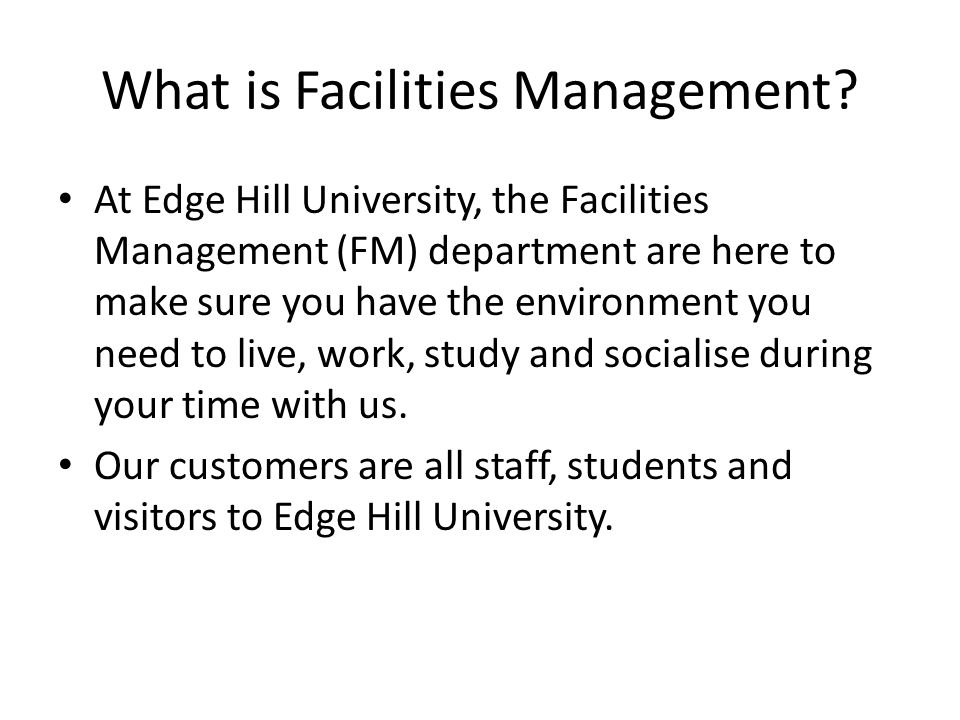 What is Facilities Management.