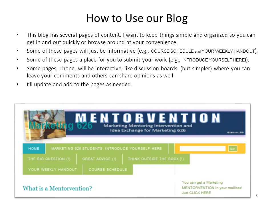 How to Use our Blog This blog has several pages of content.