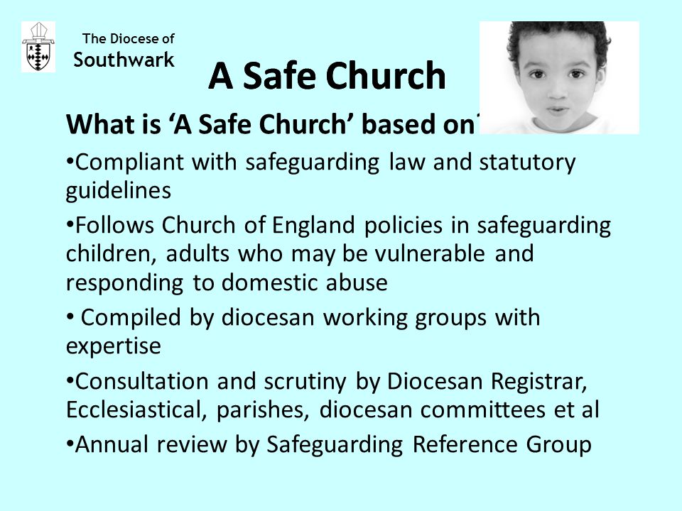 What is ‘A Safe Church’ based on.