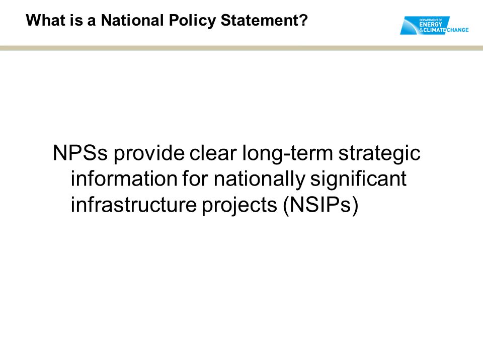 What is a National Policy Statement.