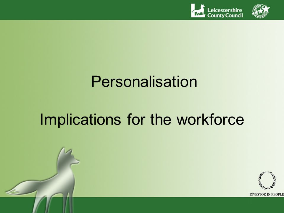 Personalisation Implications for the workforce