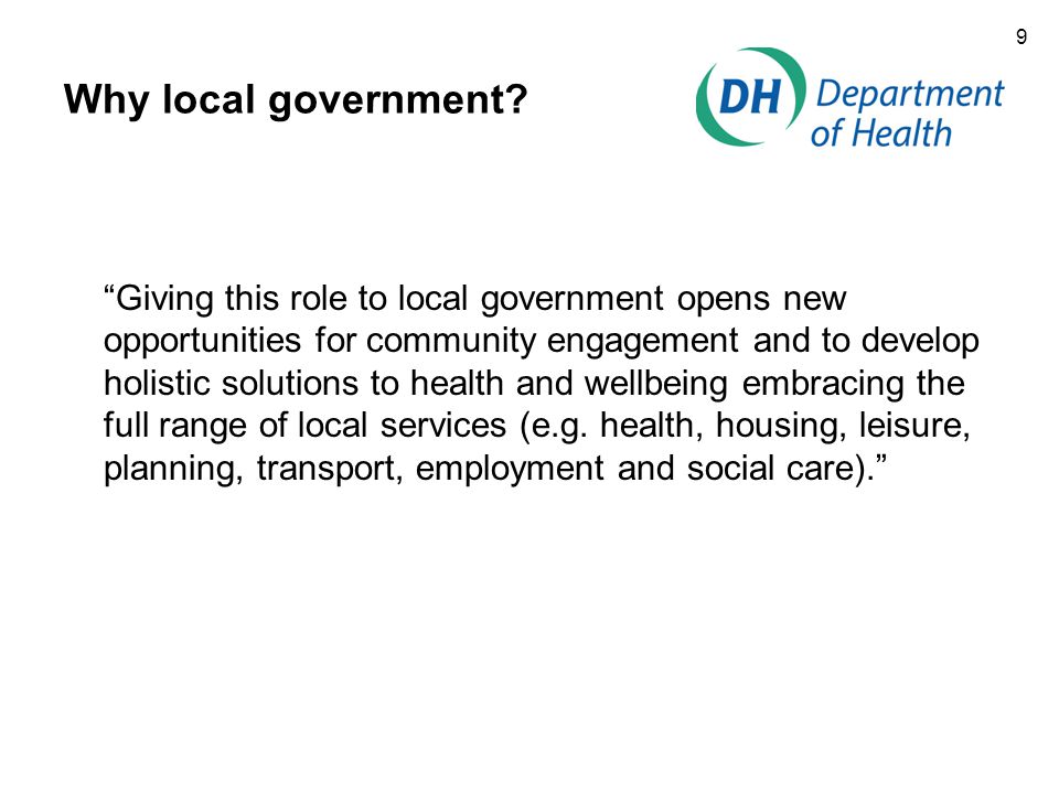 9 Why local government.