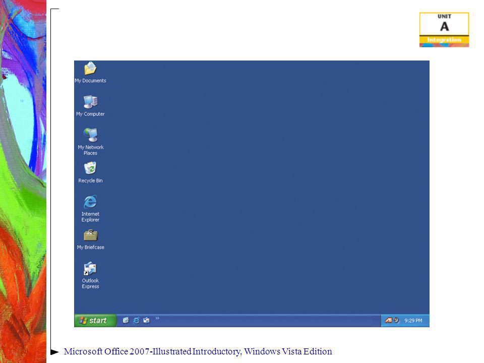 Microsoft Office 2007-Illustrated Introductory, Windows Vista Edition