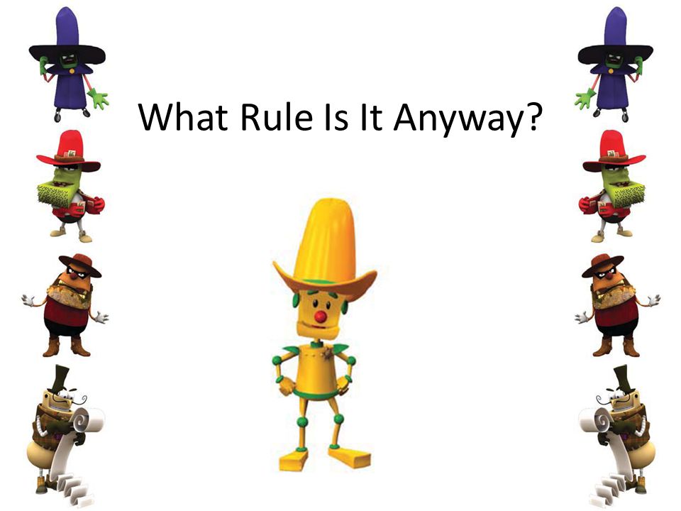 What Rule Is It Anyway