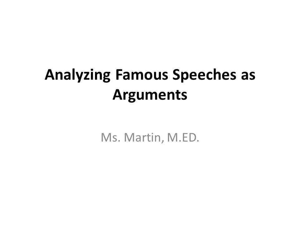 famous speeches analysis famous speeches analysis