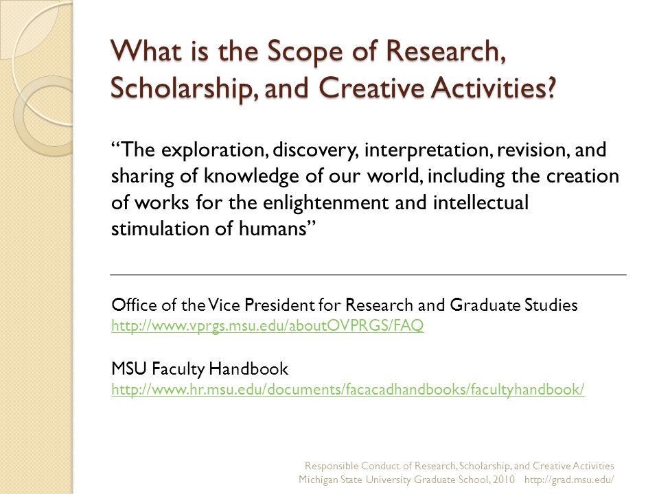 What is the Scope of Research, Scholarship, and Creative Activities.