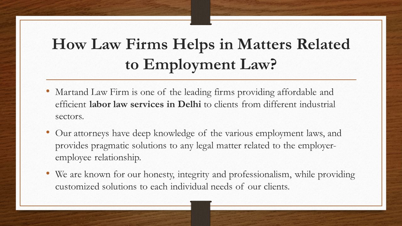 How Law Firms Helps in Matters Related to Employment Law.
