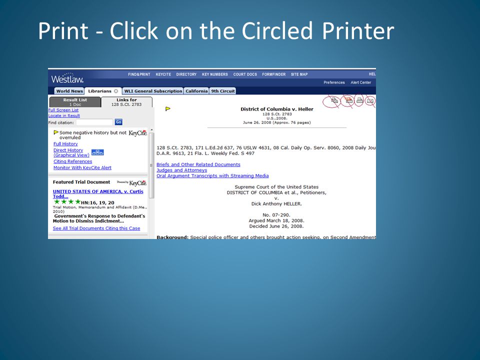 Print - Click on the Circled Printer