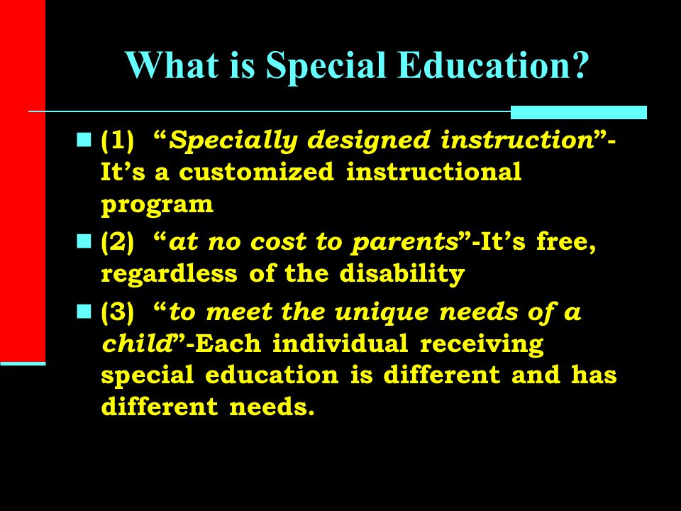What is Special Education.