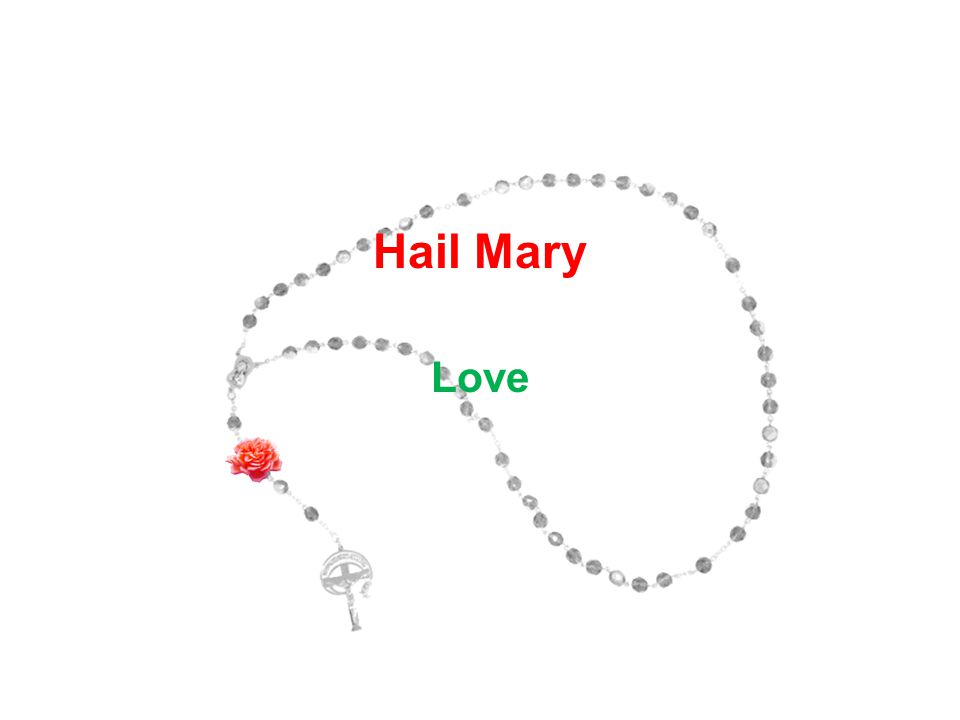 Hail Mary Love