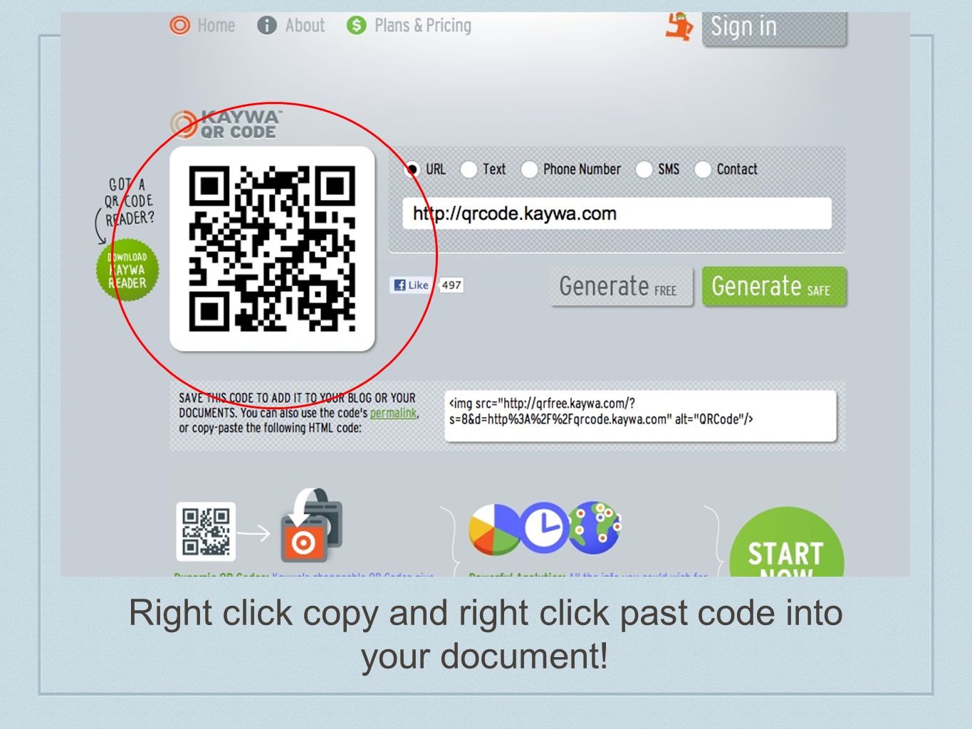Right click copy and right click past code into your document!