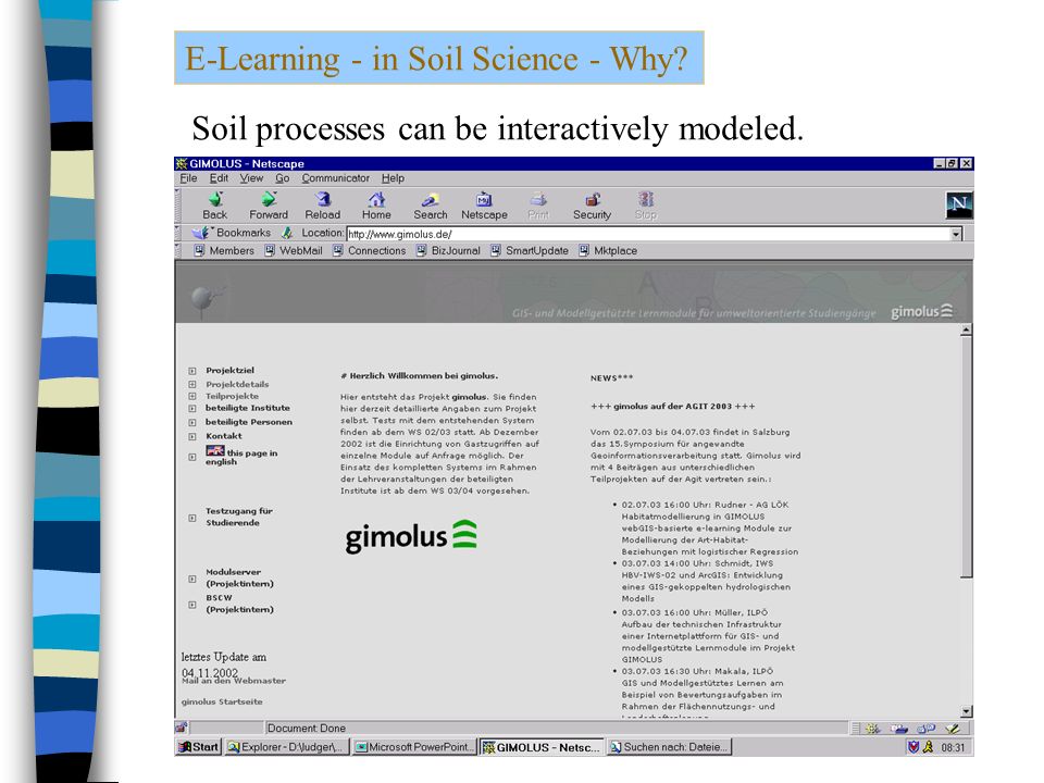 E-Learning - in Soil Science - Why Soil processes can be interactively modeled.