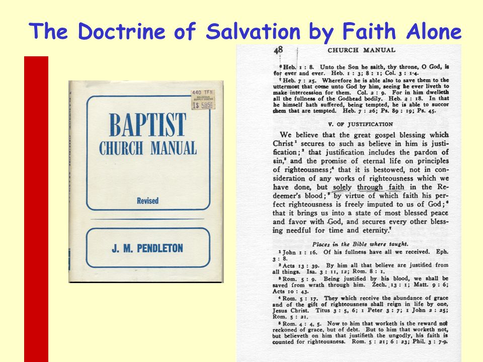 The Doctrine of Salvation by Faith Alone