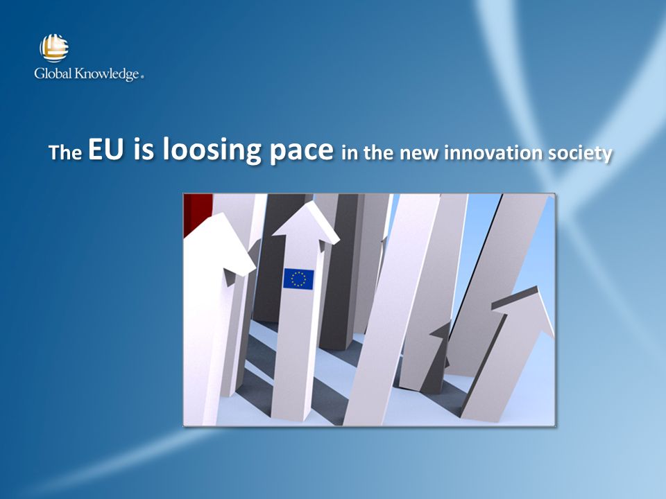 The EU is loosing pace in the new innovation society