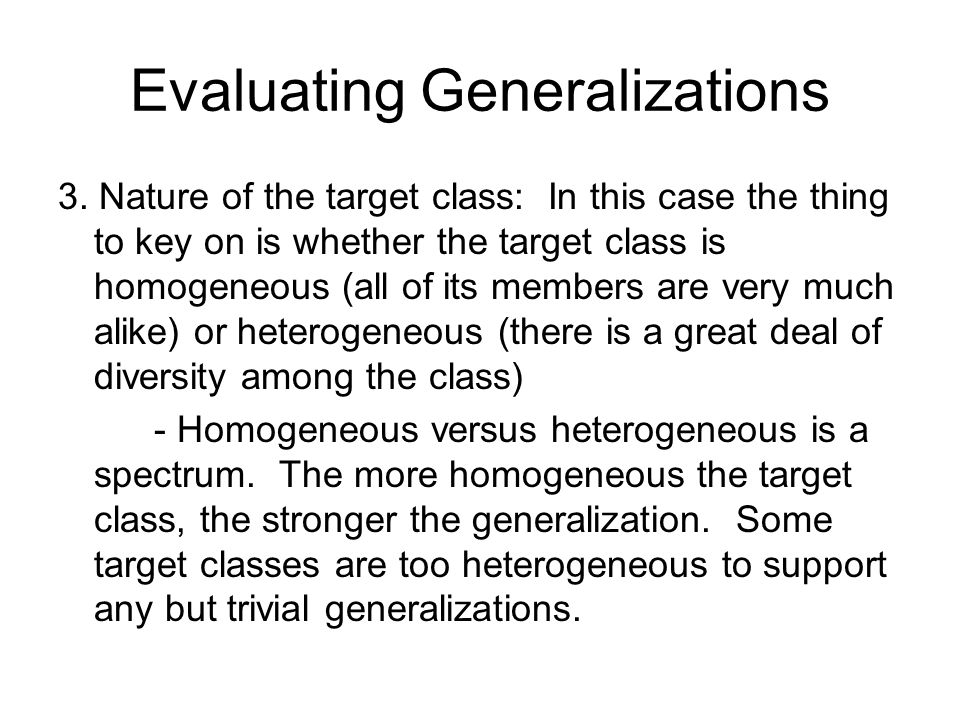 Evaluating Generalizations 3.